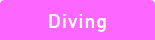 Diving